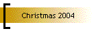 Christmas 2004